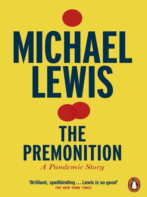 Title details for The Premonition by Michael Lewis - Wait list
